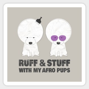 Afro Pups (Ruff & Stuff) Sticker